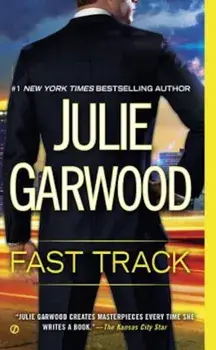 Fast Track, Paperback/Julie Garwood