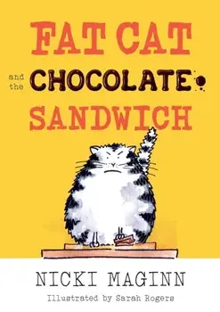 Fat Cat and the Chocolate Sandwich, Paperback/Nicki Maginn