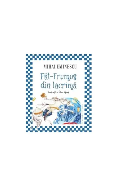 Fat-Frumos din lacrima