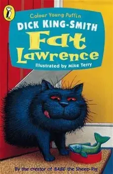 Fat Lawrence, Paperback/Dick King-Smith