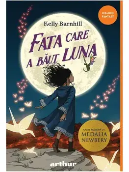 Fata care a baut luna/Kelly Barnhill