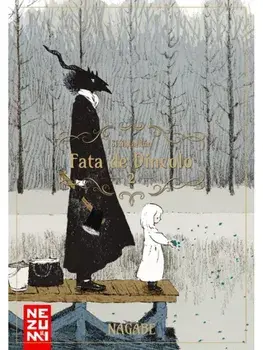Fata de Dincolo. Volumul 2/Nagabe
