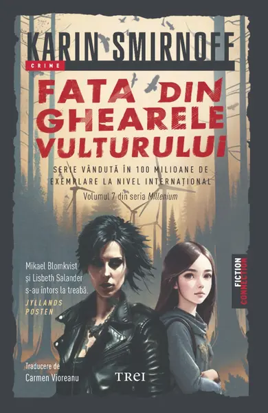 Fata din ghearele vulturului. Millennium 7