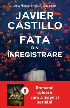 Fata din inregistrare/Javier Castillo