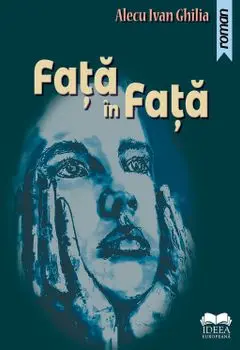 Fata in fata/Alecu Ivan Ghilia