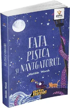 Fata, pisica si navigatorul/Matilda Woods