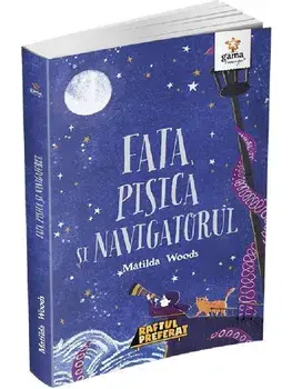 Fata, pisica si navigatorul/Matilda Woods