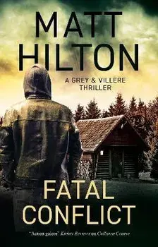 Fatal Conflict. Main, Paperback/Matt Hilton
