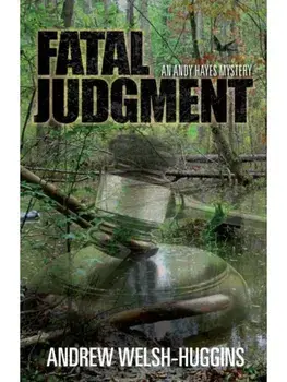 Fatal Judgment. An Andy Hayes Mystery, Paperback/Andrew Welsh-Huggins