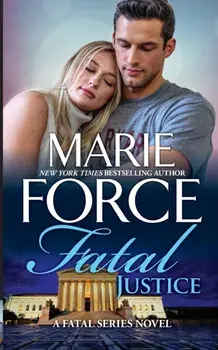 Fatal Justice, Paperback/Marie Force