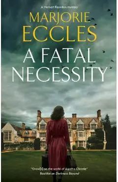 Fatal Necessity - Marjorie Eccles