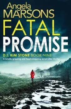 Fatal Promise: A Totally Gripping and Heart-Stopping Serial Killer Thriller, Paperback/Angela Marsons