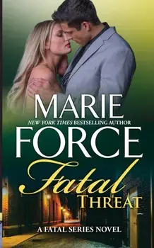 Fatal Threat, Paperback/Marie Force