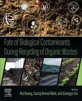 Fate of Biological Contaminants During Recycling of Organic Wastes, Paperback/***