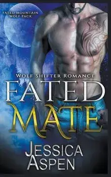 Fated Mate, Paperback/Jessica Aspen