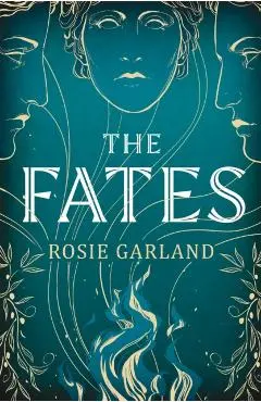 Fates - Rosie Garland