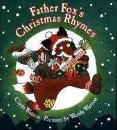 Father Fox's Christmas Rhymes | Thomas P. Slaughter, Clyde Watson