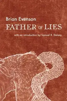 Father of Lies, Paperback/Brian Evenson