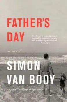 Father's Day, Paperback/Simon Van Booy