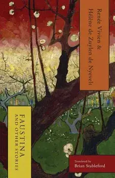 Faustina and Other Stories, Paperback/Renee Vivien