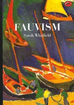 Fauvism, Paperback/Sarah Whitfield
