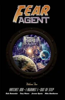 Fear Agent Deluxe Volume 2, Hardback/Rick Remender