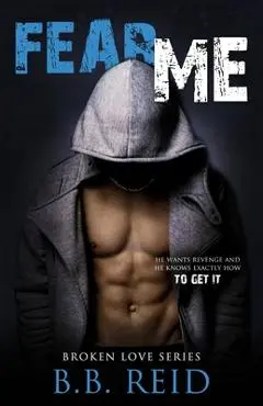 Fear Me - B. B. Reid