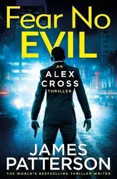 Fear No Evil. (Alex Cross 29), Paperback/James Patterson