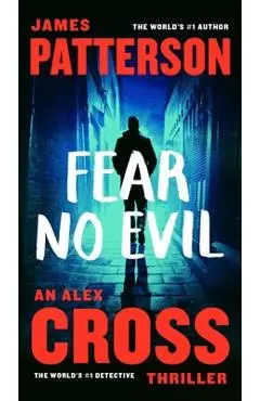 Fear No Evil - James Patterson