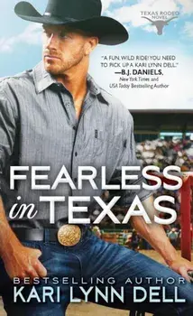 Fearless in Texas, Paperback/Kari Lynn Dell