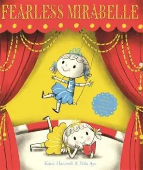 Fearless Mirabelle, Paperback/Katie Haworth