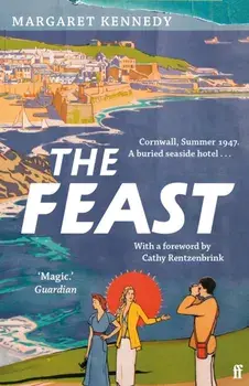 Feast. the perfect staycation summer read, Paperback/Cathy Rentzenbrink