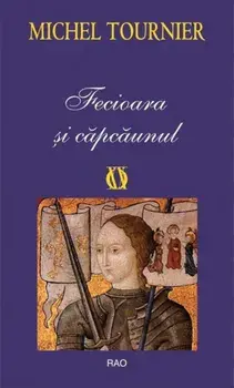Fecioara si capcaunul/Michel Tournier