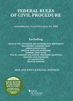 Federal Rules of Civil Procedure, Educational Edition, 2018-2019, Paperback/Publisher's Editorial Staff