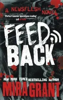 Feedback, Paperback/Mira Grant