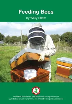 Feeding Bees, Paperback/Wally Shaw