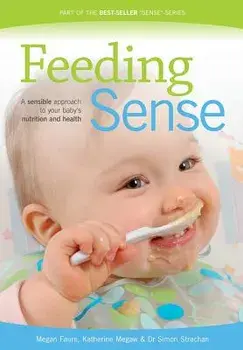 Feeding Sense, Paperback/Megan Faure