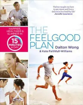 Feelgood Plan, Paperback/Dalton Wong