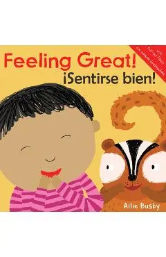 Feeling Great!/Isentirse Bien! - Ailie Busby