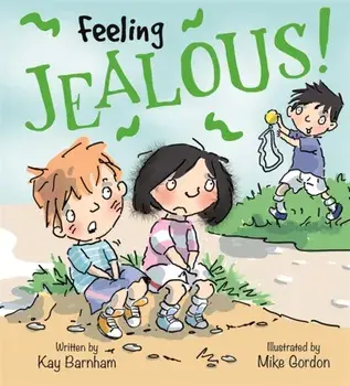 Feelings and Emotions: Feeling Jealous, Paperback/Kay Barnham