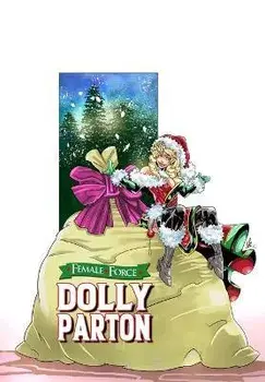 Female Force: Dolly Parton - Bonus Holiday Edition, Paperback/Michael Frizell