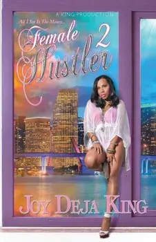 Female Hustler Part 2, Paperback/Joy Deja King