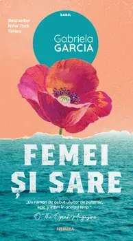 Femei si sare/Gabriela Garcia
