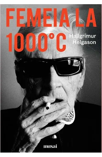 Femeia la 1000°C