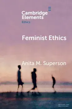 Feminist Ethics, Paperback/***