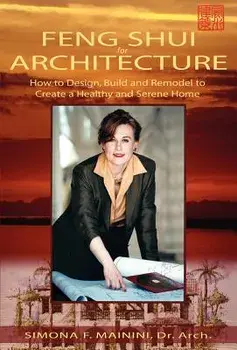 Feng Shui for Architecture, Hardcover/Simona F. Mainini
