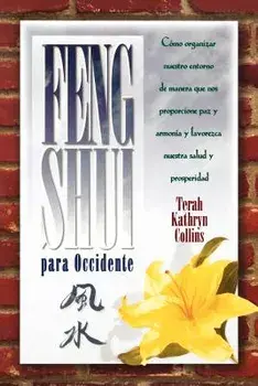 Feng Shui Para Occidente, Paperback/Terah Kathryn Collins