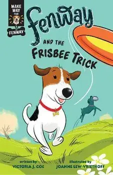Fenway and the Frisbee Trick, Paperback/Victoria J. Coe