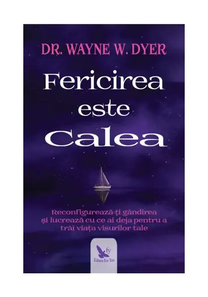 Fericirea este calea