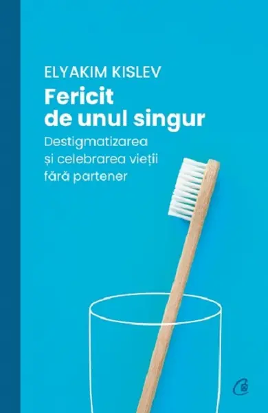 Fericit de unul singur | Elyakim Kislev